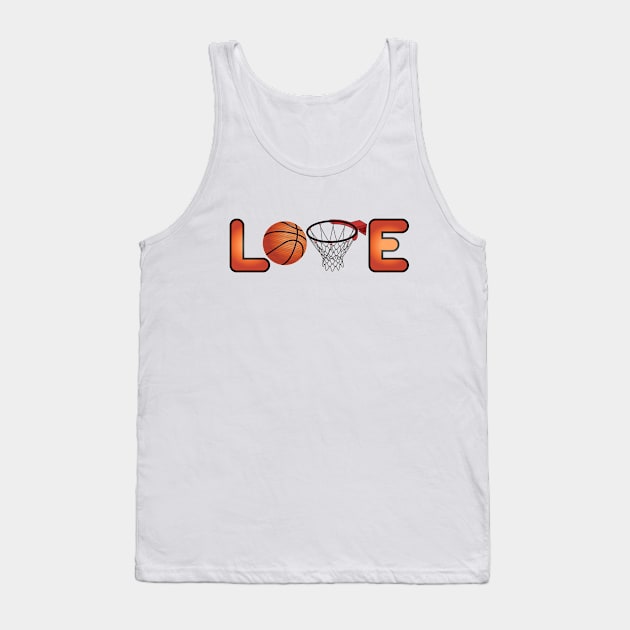 Love Basketball Hoop Tank Top by IsmaSaleem